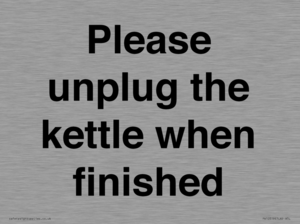Please unplug the kettle when finished